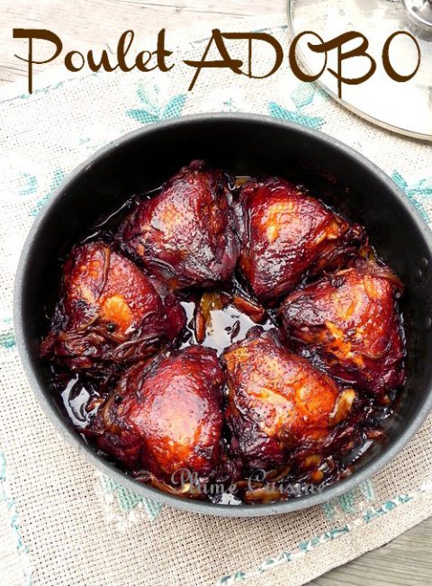 Poulet Adobo (Philippines) | Une Plume Dans La Cuisine