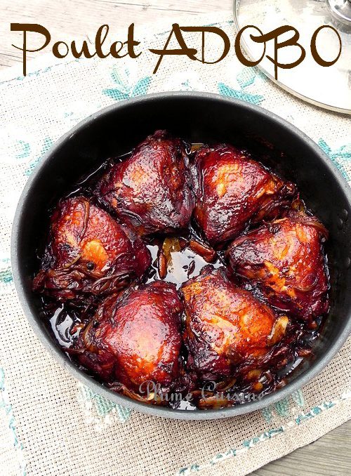 Poulet Adobo (Philippines) | Une Plume dans la Cuisine